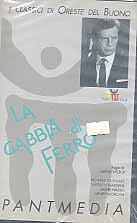 LA GABBIA DI FERRO