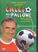IL CALCIO NEL PALLONE