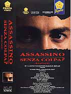 ASSASSINO SENZA COLPA ?