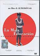 LA MALA EDUCACION