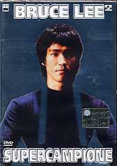 BRUCE LEE SUPERCAMPIONE