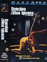 DANCING AT THE BLUE IGUANA