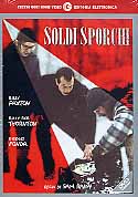 SOLDI SPORCHI