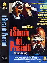 IL SILENZIO DEI PROSCIUTTI