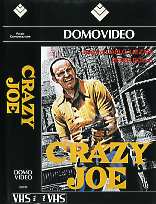CRAZY JOE