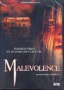 MALEVOLENCE