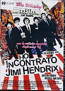HO INCONTRATO JIMI HENDRIX