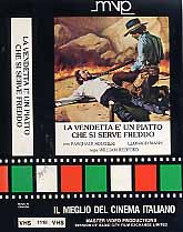 LA VENDETTA E' UN PIATTO CHE SI SERVE FREDDO