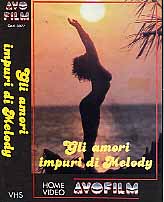 GLI AMORI IMPURI DI MELODY