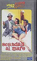 SCANDALI AL MARE