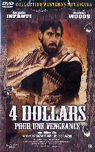 4 DOLLARI DI VENDETTA