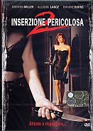 INSERZIONE PERICOLOSA 2
