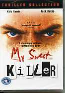 MY SWEET KILLER