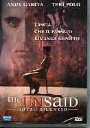 THE UNSAID - Sotto silenzio