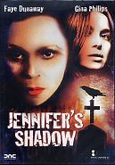JENNIFER' S SHADOW