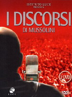 I DISCORSI DI MUSSOLINI