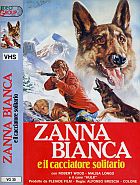 ZANNA BIANCA E IL CACCIATORE SOLITARIO