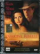 PASSIONE RIBELLE