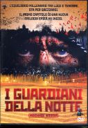 I GUARDIANI DELLA NOTTE