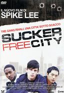 SUCKER FREE CITY