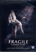 FRAGILE - A ghost story