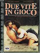 DUE VITE IN GIOCO