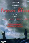 FOREVER BLUES