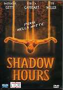 SHADOW HOURS