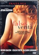 FALSE VERITA'