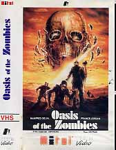 OASIS OF THE ZOMBIES