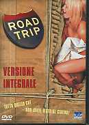 ROAD TRIP - Versione integrale