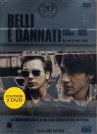 BELLI E DANNATI - 20° Anniversario