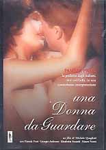 UNA DONNA DA GUARDARE