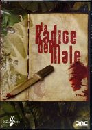 LA RADICE DEL MALE