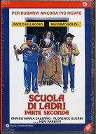 SCUOLA DI LADRI Parte seconda