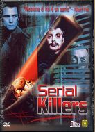 SERIAL KILLERS