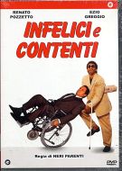 INFELICI E CONTENTI