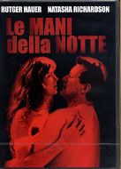LE MANI DELLA NOTTE