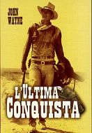L'ULTIMA CONQUISTA