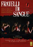 FRATELLI DI SANGUE