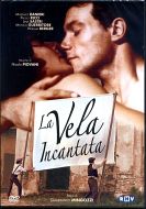 LA VELA INCANTATA