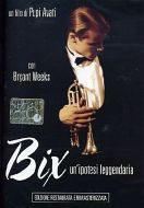 BIX Un'ipotesi leggendaria