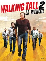 WALKING TALL 2