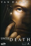 UNTIL DEATH