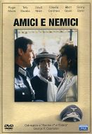 AMICI E NEMICI