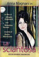 LA SCIANTOSA