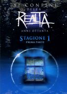 AI CONFINI DELLA REALTA' - Anni '80 - Stag. 1