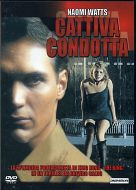 CATTIVA CONDOTTA