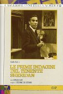 LE PRIME INDAGINI DEL TEN. SHERIDAN Stag.1