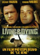 LIVING & DYING